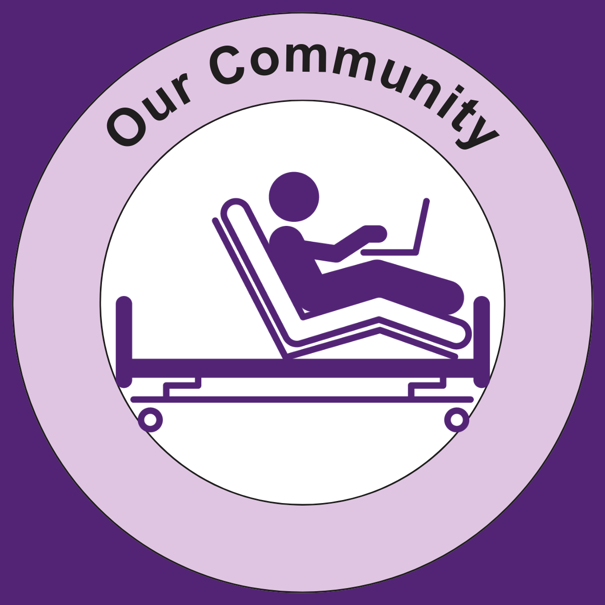 Our Purple style circle logo. Inside the circle, is a shadow illustration of a person sitting up in an electric bed working on a laptop. In a light purple circle surrounding them, the words 'Our Community' are enclosed within.